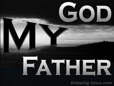 John 20:17 My God My Father (devotional)01:06 (black)